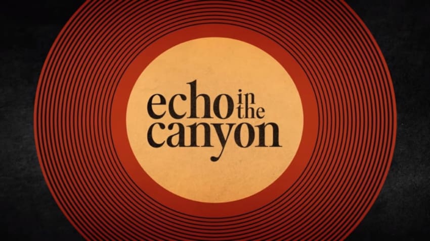 Tom Petty, Eric Clapton, Brian Wilson & Jackson Browne Star In 'Echo In The Canyon' Documentary Trailer
