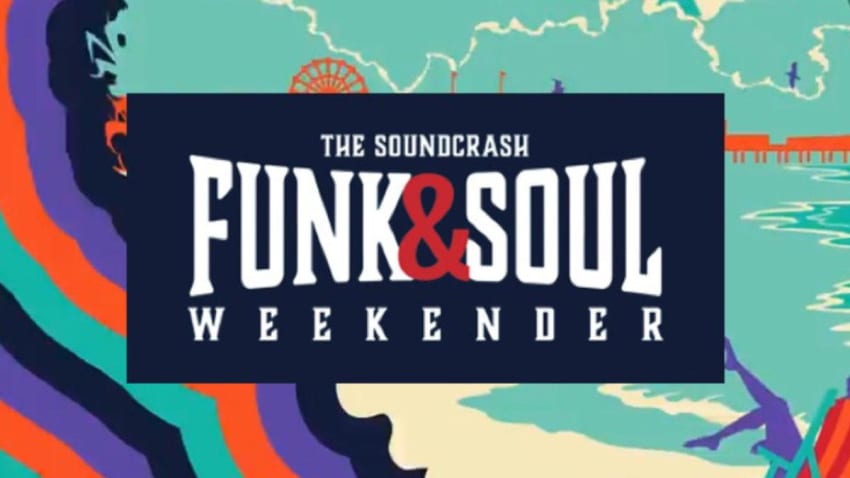 The Soundcrash Funk & Soul Weekender