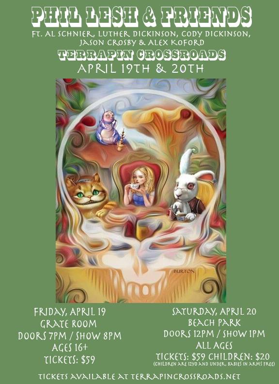 Terrapin April 19 20 Phil Lesh Friends