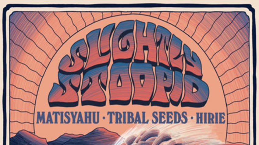 Slightly Stoopid Weekend