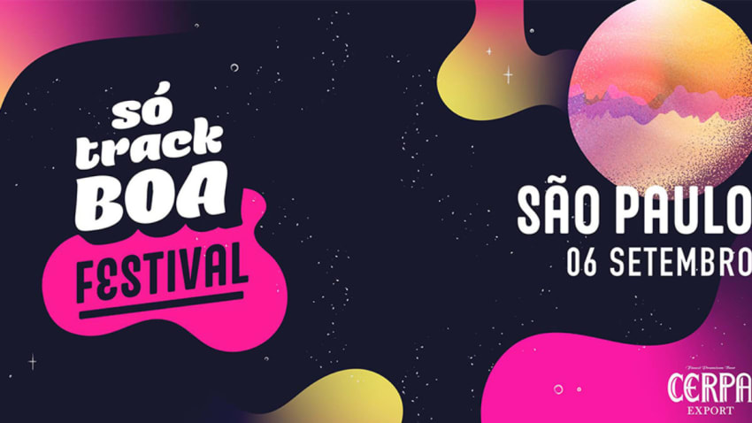 Só Track Boa Festival Sao Paulo