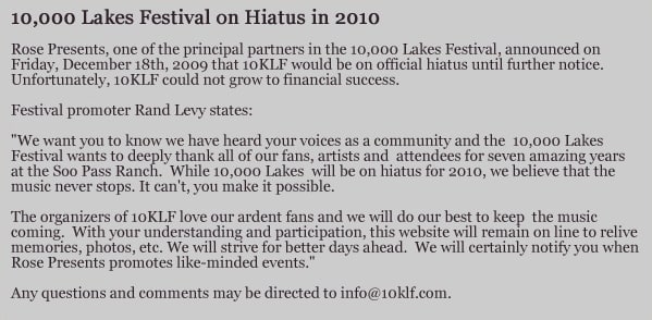 10K Lakes Hiatus