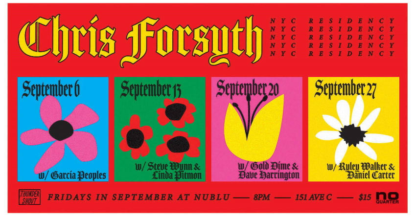 Chris Forsyth NYC Residency