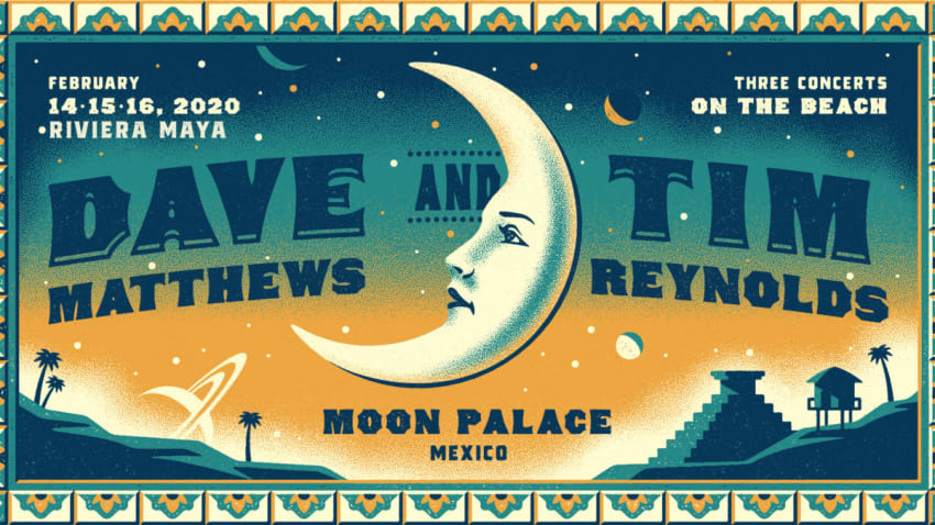 Dave Matthews & Tim Reynolds Riviera Maya
