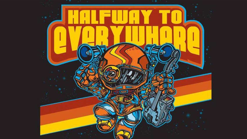 Halfway To Everywhere