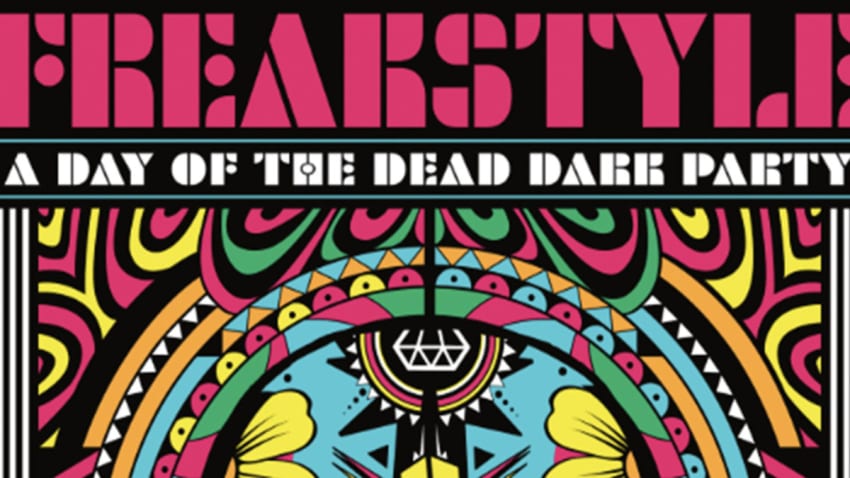 Freakstyle: A Day Of The Dead Dark Party