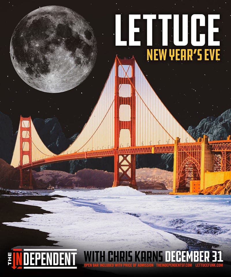 Lettuce New Years Eve 2019