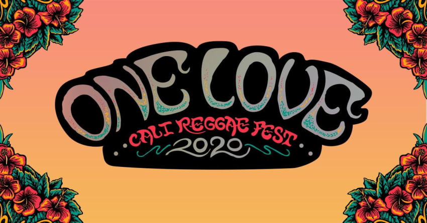 One Love Cali Reggae Fest 2020