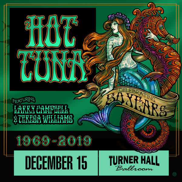 Hot Tuna Milwaukee Setlist Turner Hall Ballroom Dec 15, 2019