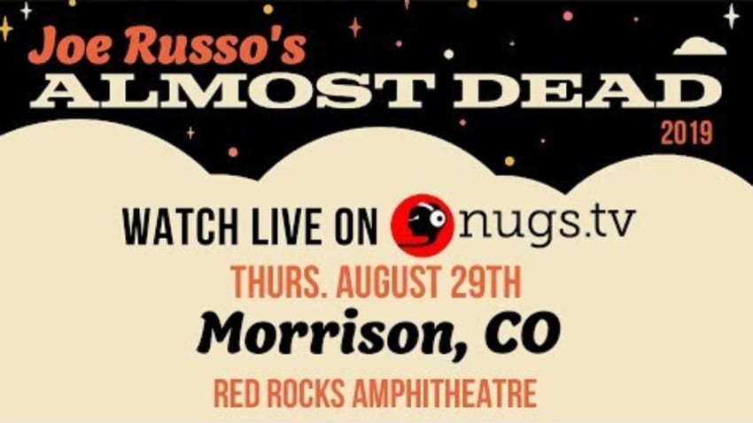 Joe Russo's Almost Dead Live at Red Rocks Set I 8/29/19