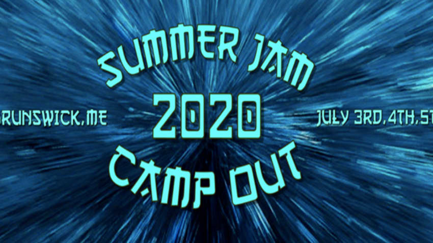 Summer Jam Camp Out