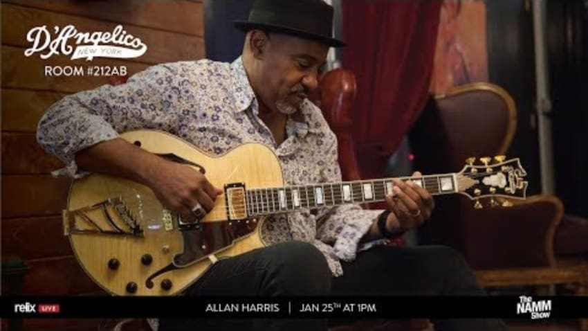 Allan Harris :: D’Angelico Guitar :: NAMM Show :: 1/25/19 | 1PM PT