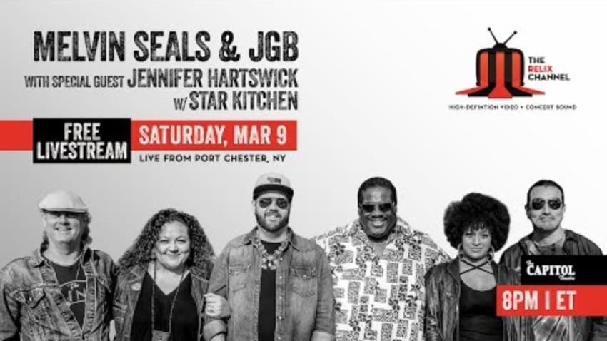 Melvin Seals + JGB w/s/g/ Jennifer Hartswick :: 3/9/19 :: The Capitol Theatre :: Sneak Peek