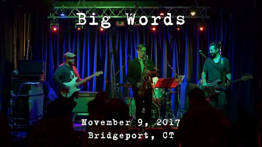 Big Words: 2017-11-09 - The Acoustic; Bridgeport, CT [4K]