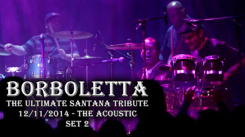 Borboletta: The Ultimate Santana Tribute - Set 2 [HD] 2014-12-11 - Bridgeport, CT