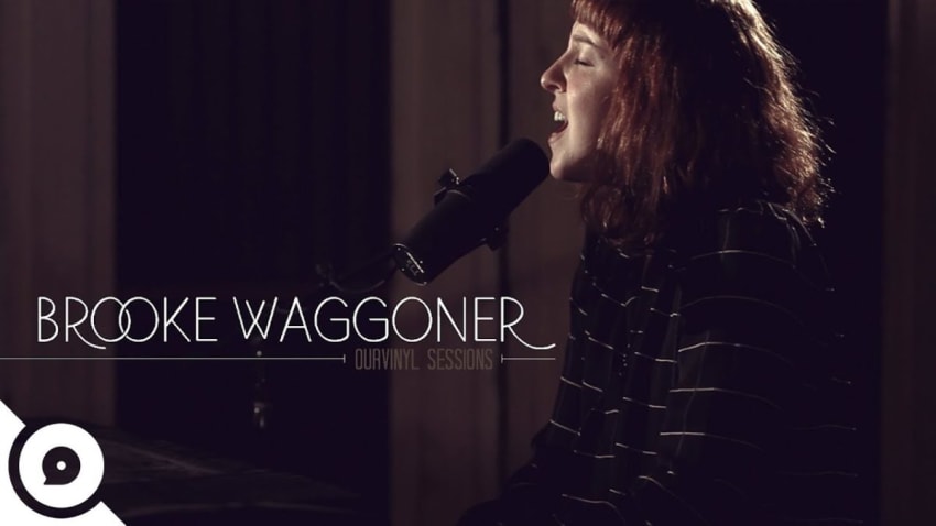 Brooke Waggoner - Pennies & Youth | OurVinyl Sessions