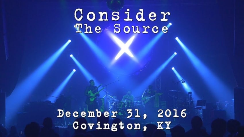 Consider The Source: 2016-12-31 - Madison Theater; Covington, KY [4K]