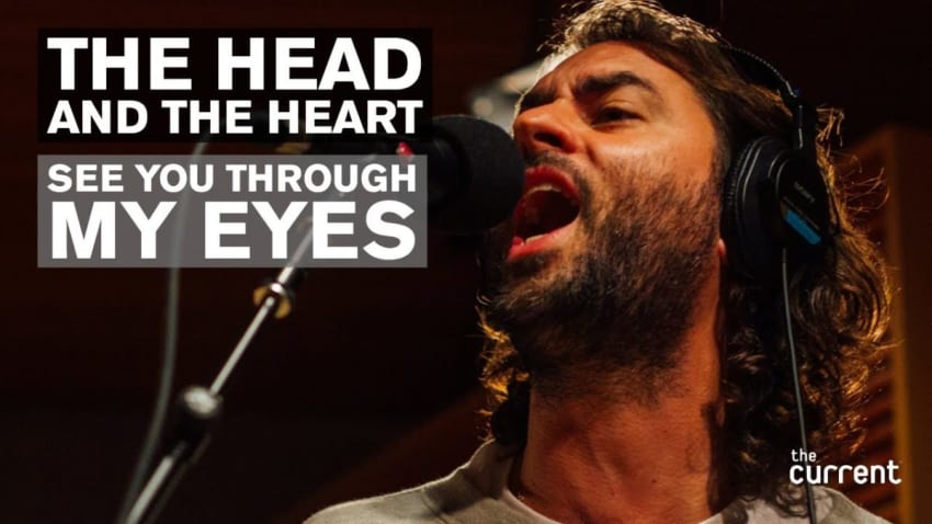 The Head and the Heart - See You Through My Eyes (Acoustic, Live at The Current)