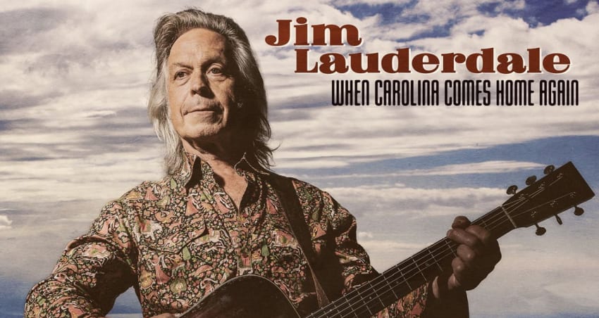 Jim Lauderdale When Carolina Comes Home Again