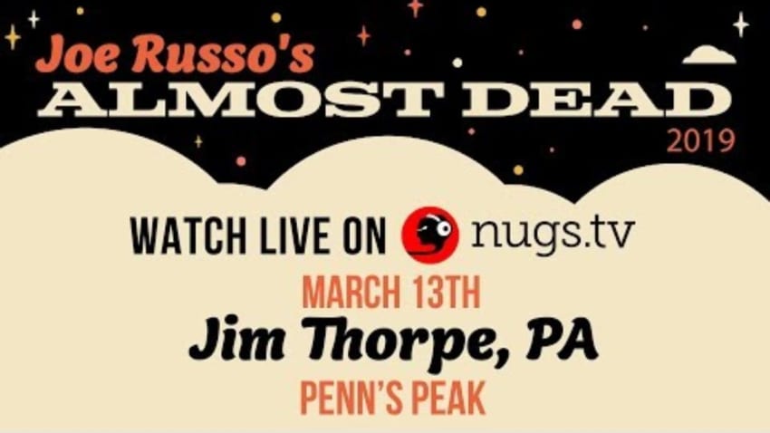Joe Russo's Almost Dead Live from Jim Thorpe, PA 3/13/19 Set II Opener
