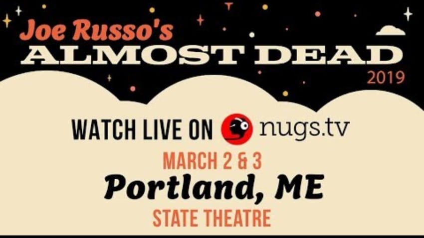 Joe Russo's Almost Dead Live from Portland, ME 3/2/19 Set I Opener