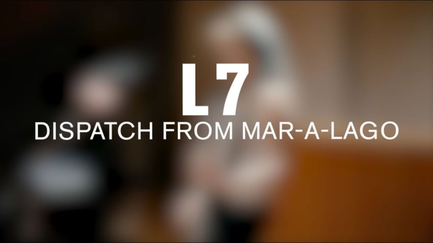 L7 - Dispatch from Mar-A-Lago (Live at The Current)