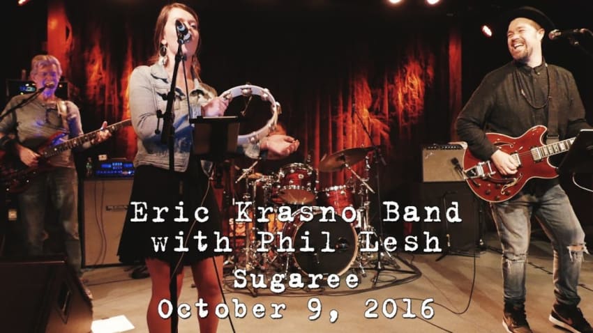 Eric Krasno Band w/Phil Lesh: Sugaree [4K] 2016-10-09 - Terrapin Crossroads; San Rafael, CA