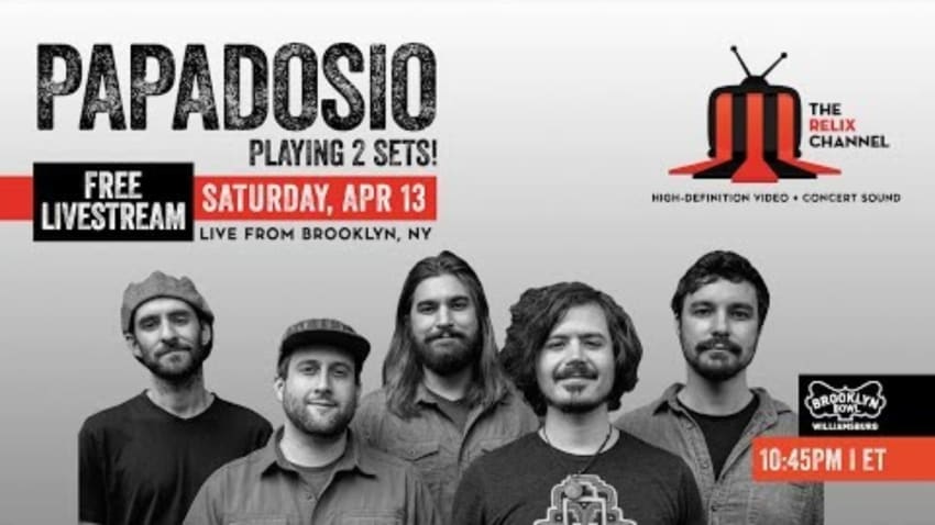 Papadosio :: 4/13/19 :: Brooklyn Bowl :: Sneak Peek | Set II