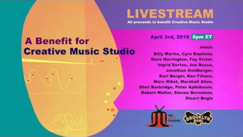 A Benefit for Creative Music Studio :: 4/3/19 | 9:45PM ET :: Brooklyn Bowl :: Sneak Peek I Set II