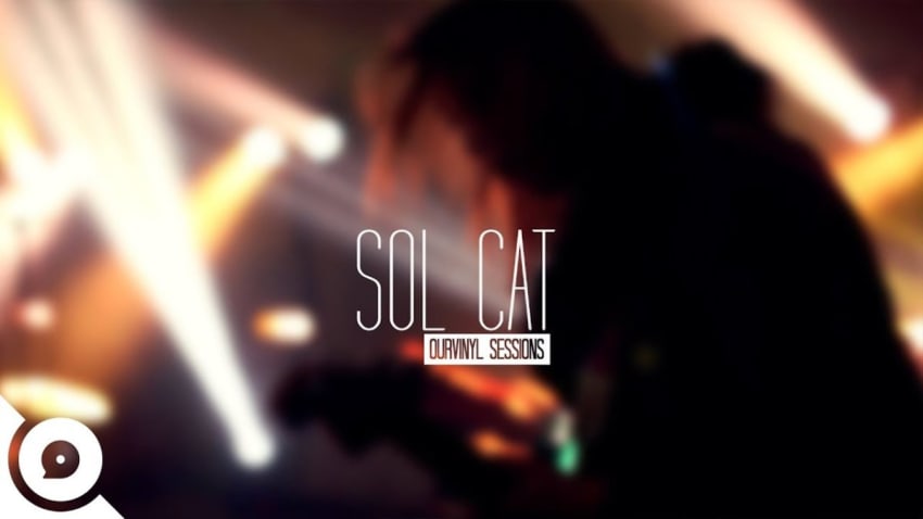 Sol Cat - Body Like That | OurVinyl Sessions