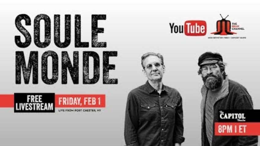 Soule Monde :: 2/1/19 | 8PM ET :: The Capitol Theatre :: Full Show