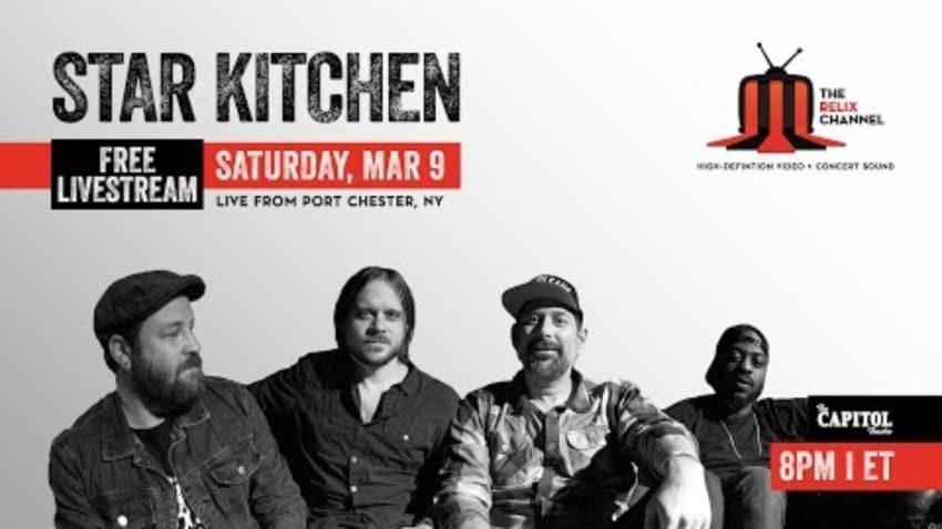Star Kitchen :: 3/9/19 | 8PM ET :: The Capitol Theatre :: Sneak Peek
