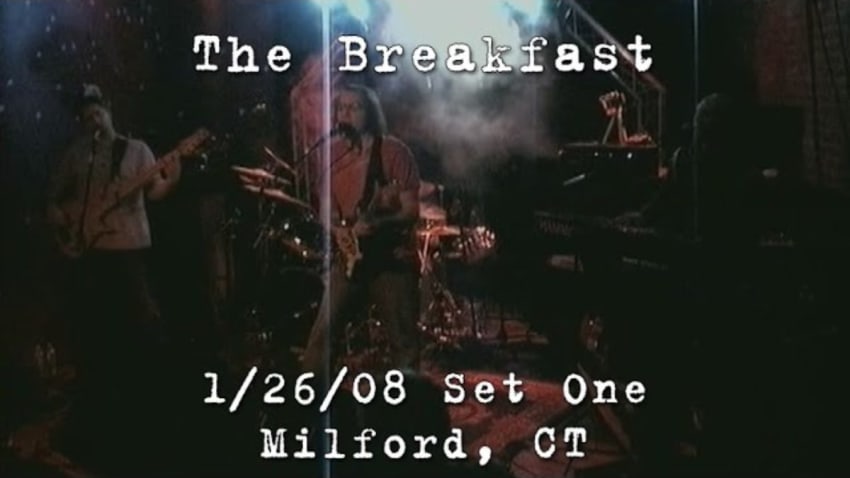 The Breakfast: 2008-01-26 - Daniel Street; Milford, CT (Set 1)