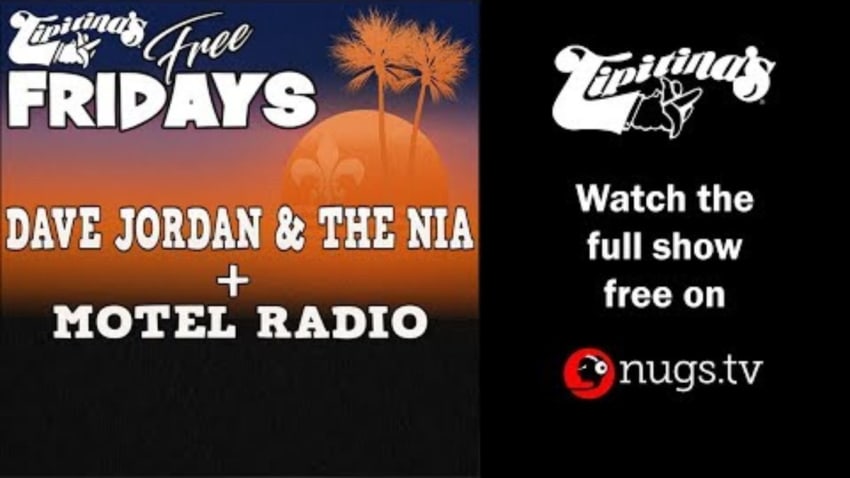 Dave Jordan & the NIA plus Motel Radio -6/21/19- LIVE from Tipitina's in New Orleans, LA!
