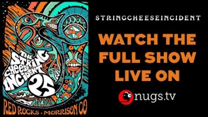 The String Cheese Incident Live at Red Rocks Set I Opener 7/20/19