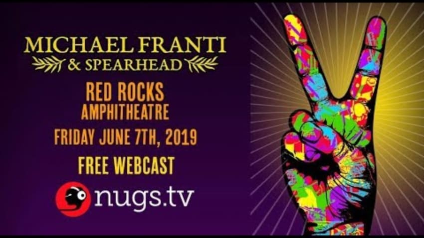 Michael Franti & Spearhead LIVE on 6/7/19 from Red Rocks Amphitheater in Morrison, CO!