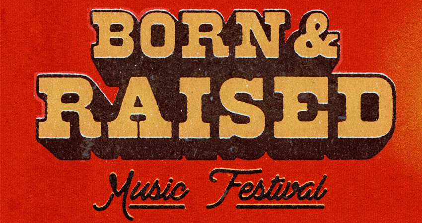 Born Raised Music Festival 2020