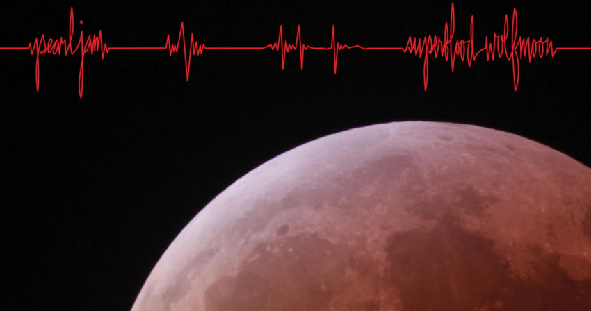 Pearl Jam Superblood Wolfmoon