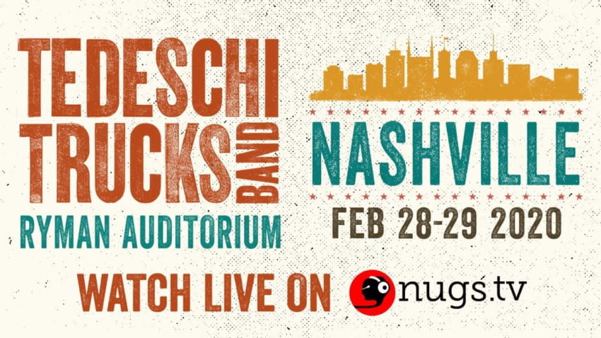 Tedeschi Trucks Band Ryman Auditorium Live Streams