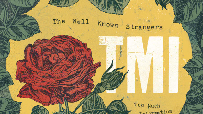 The Well Known Strangers