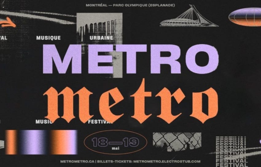 Festival Metro Metro [CANCELED] 2020 Lineup May 15 17, 2020