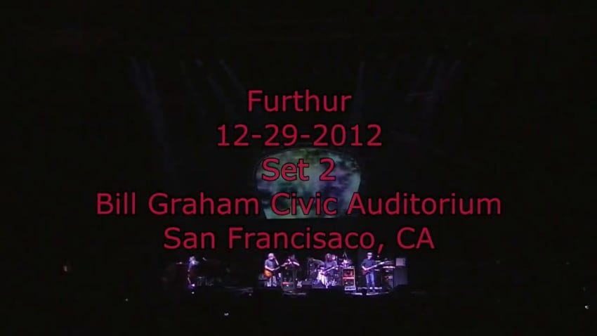 furthur 2012 12 29 set2 house feed sbd16 720p