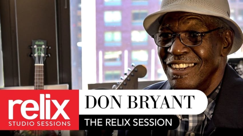 "I Got To Know" l Don Bryant l 5/17/17 l Relix Studio Sessions