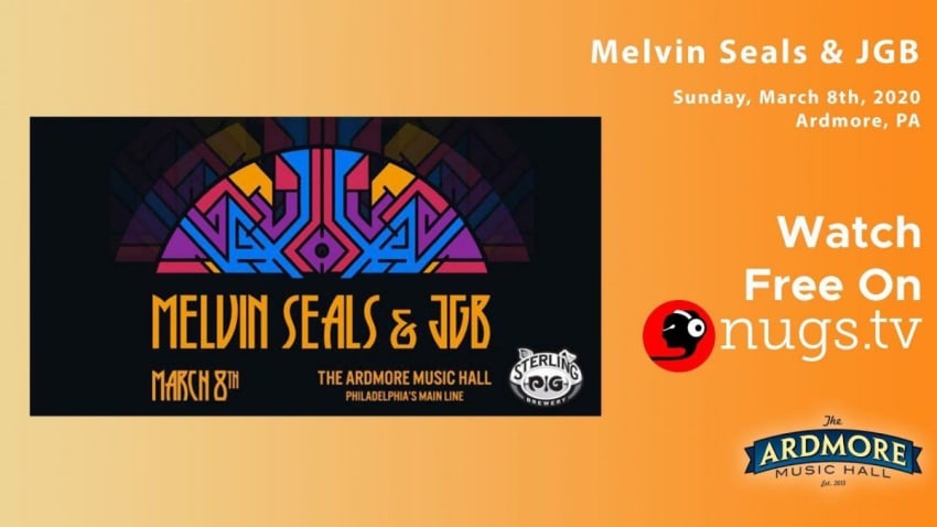 Melvin Seals & JGB 3/8/20 live from Ardmore Music Hall