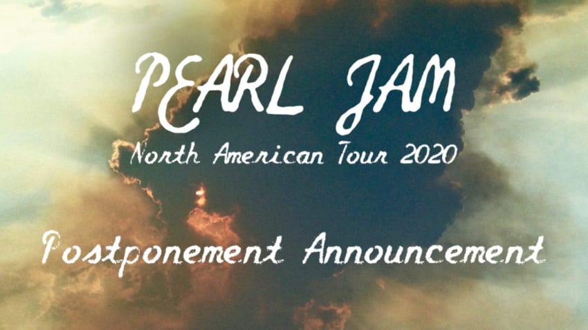 Pearl Jam Postpones Tour Dates Due To Coronavirus