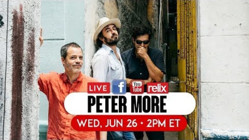 Peter More Live at Relix : 6/26/19