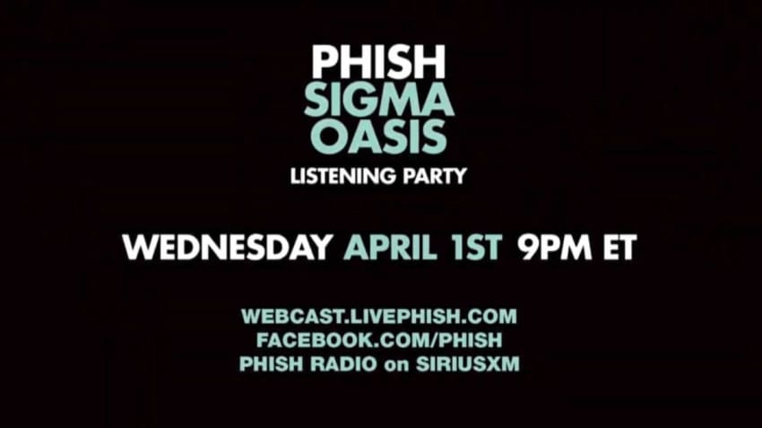 Phish Sigma Oasis New Album