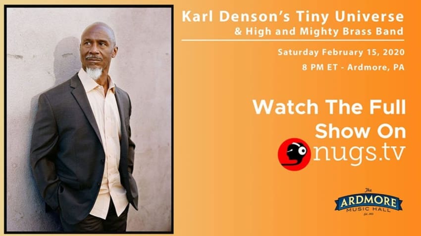 Karl Denson's Tiny Universe & High and Mighty Brass Band live 2/15/20 at Ardmore Music Hall