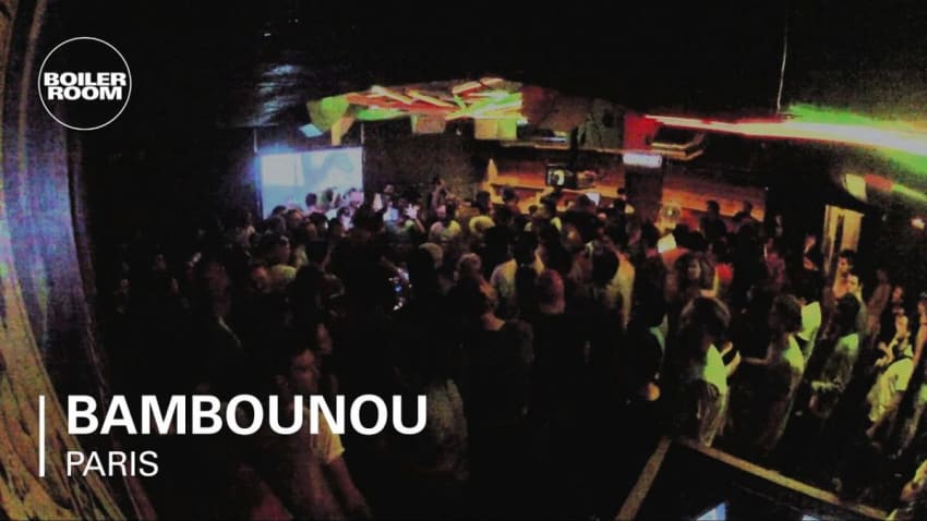 Bambounou Boiler Room Paris DJ Set