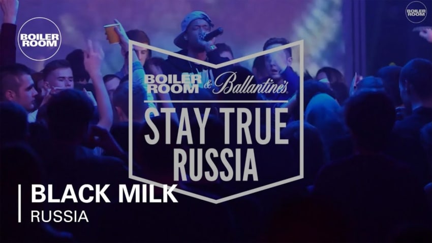 Black Milk Boiler Room & Ballantine's Stay True Russia DJ Set